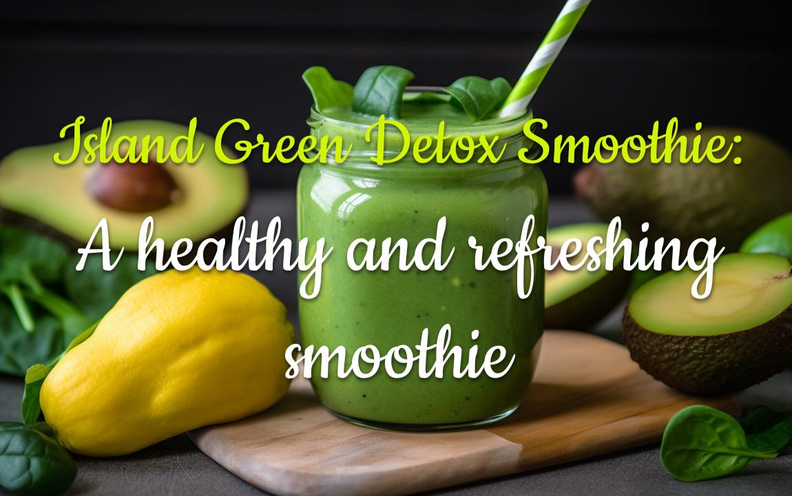 Island Green Detox Smoothie article